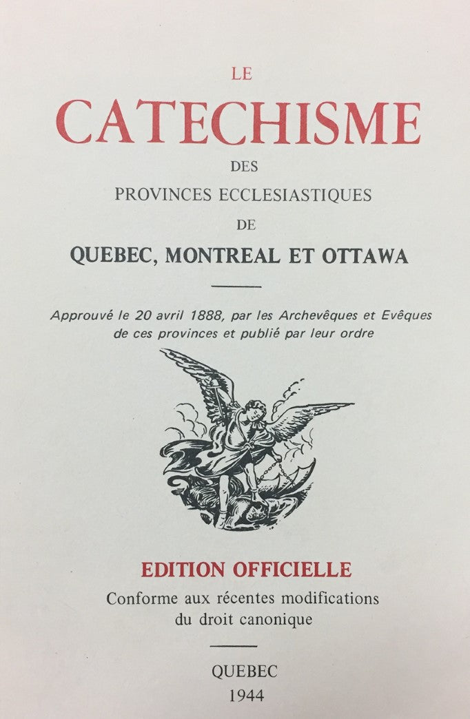 Livre Le catéchisme des provinces ecclésiatiques de Québec, Montréal et Ottawa (Livre d'occasion)...