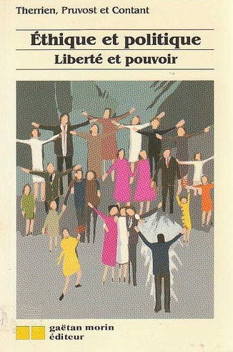 Livre Éthique et politique: Liberté et pouvoir - Jean-Marie Therrien (Livre neuf) - ISBN 2891053044