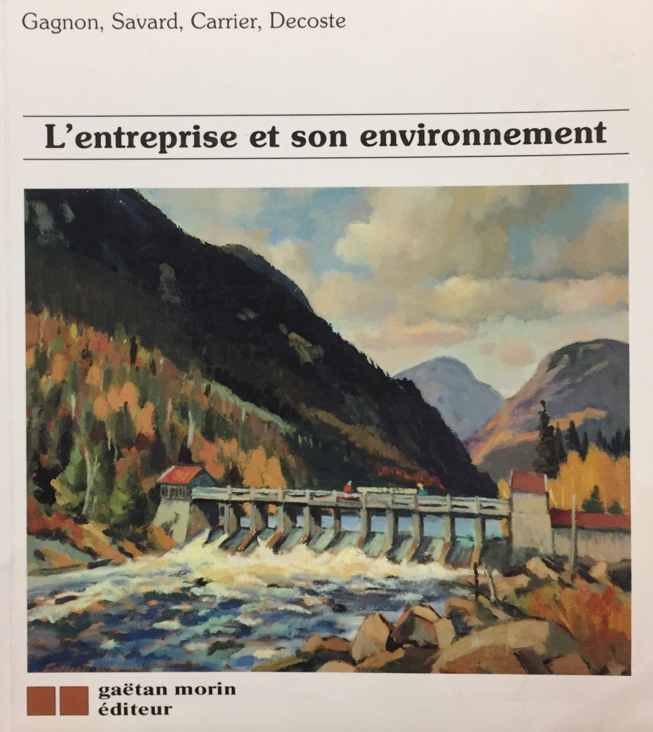 Livre L'Entreprise et son environnement - Paul Dominique Gagnon (Livre d'occasion) - ISBN 2891053540