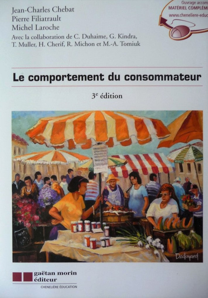 Livre Le comportement du consommateur (3e édition) - Collectif (Livre d'occasion) - ISBN 2891058380