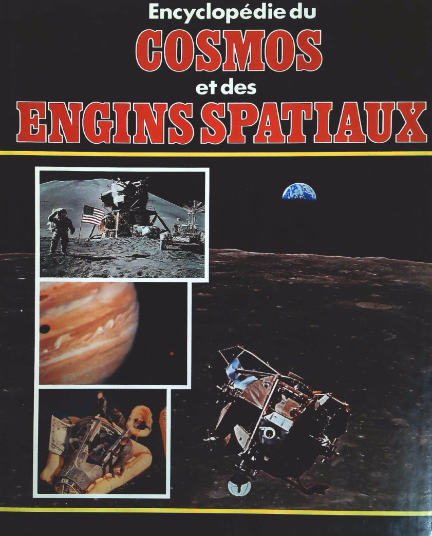 Livre Encyclopédie du cosmos et des engins spaciaux - Collectif (Livre d'occasion) - ISBN 289106013X