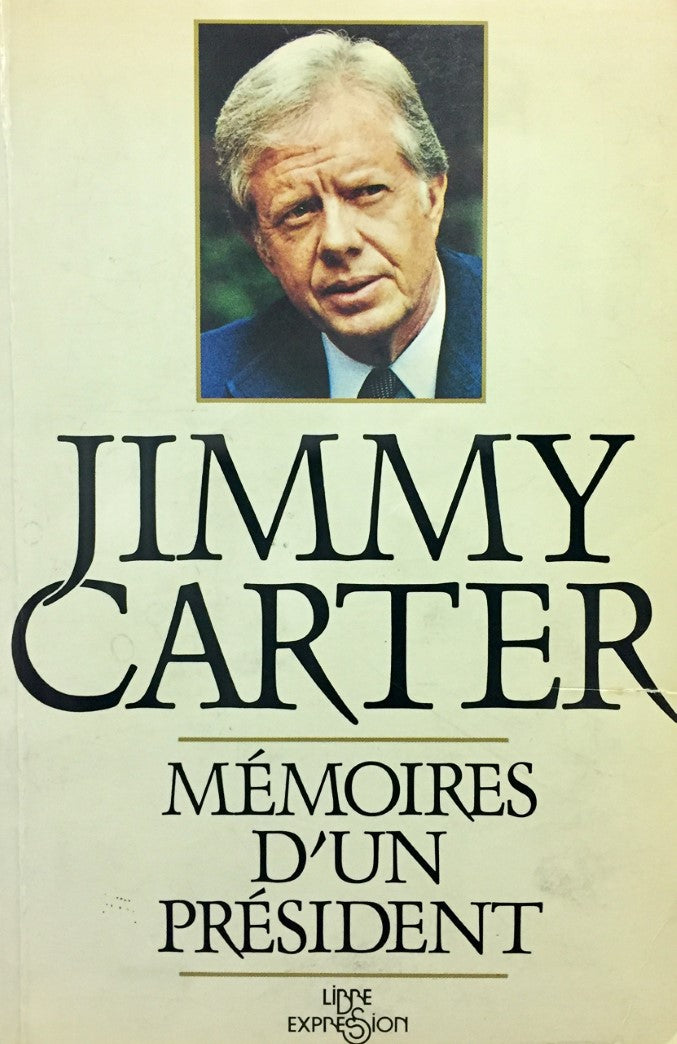 Livre Mémoires d'un président - Jimmy Carter (Livre d'occasion) - ISBN 2891111834