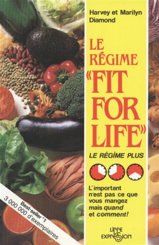 Livre Le régime « Fit for life » - Harvey Diamond (Livre d'occasion) - ISBN 2891113187