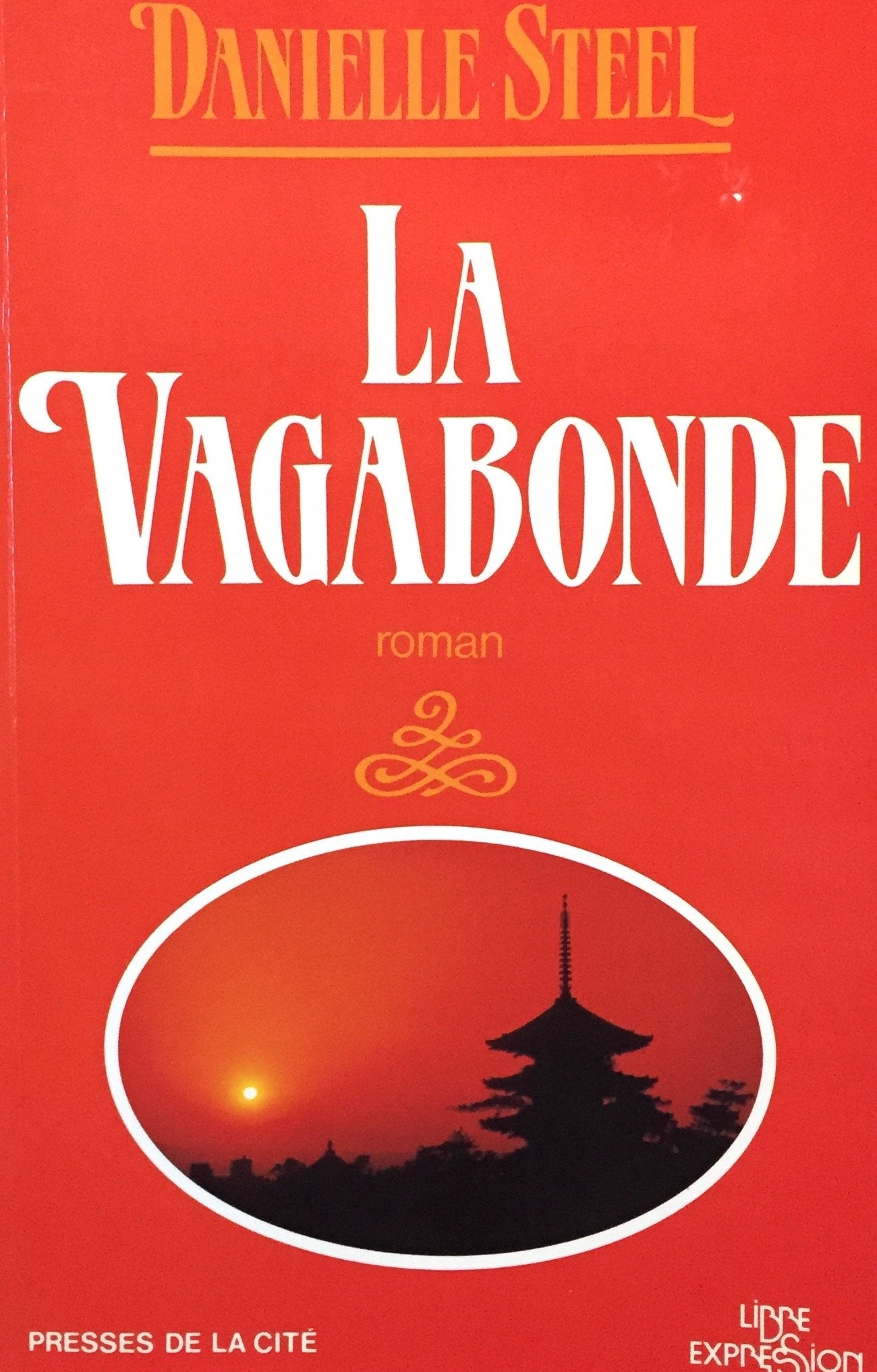Livre Vagabonde - Danielle Steel (Livre d'occasion) - ISBN 2891113616
