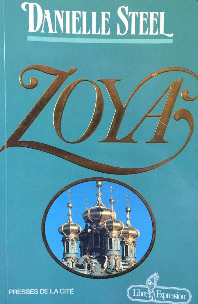 Livre Zoya - Danielle Steel (Livre d'occasion) - ISBN 2891114205