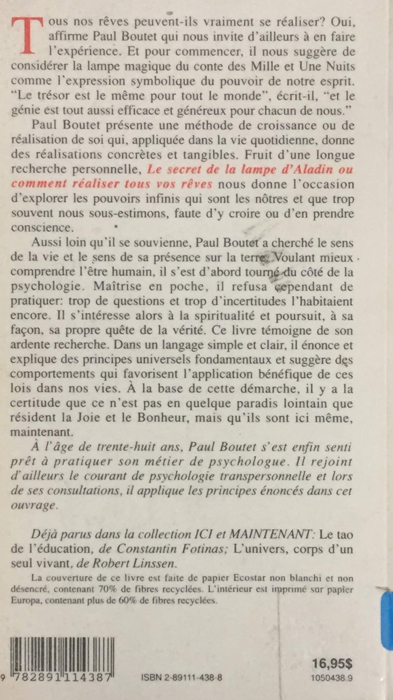 Ici et maintenant : Le secret de la Lampe d'Aladin ou comment réaliser tous vos rêves (Paul Boutet)