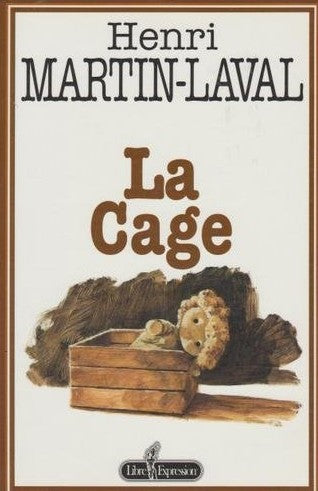 Livre La cage - Henri Martin-Laval (Livre d'occasion) - ISBN 2891115570