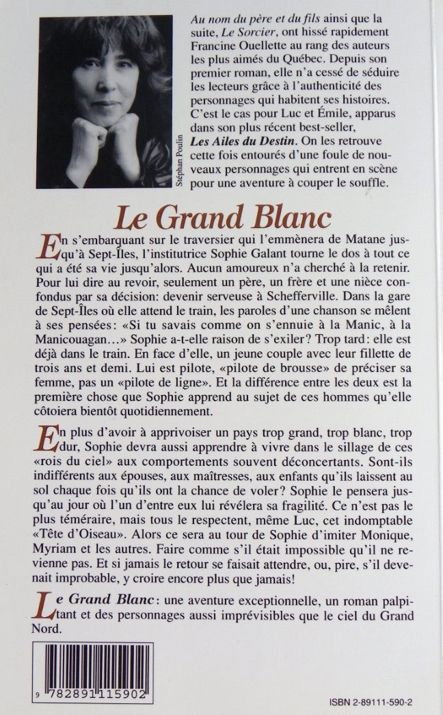 Livre Le Grand Blanc - Francine Ouellette (Livre d'occasion) - ISBN 2891115902