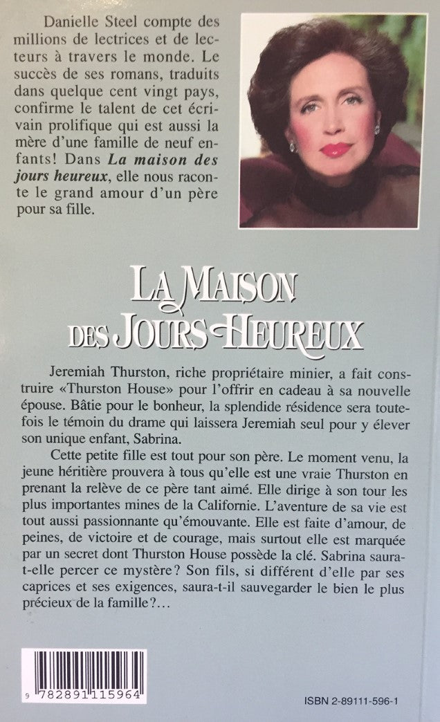 Livre La maison des jours heureux (Danielle Steel) (Livre d'occasion) - ISBN 2891115961