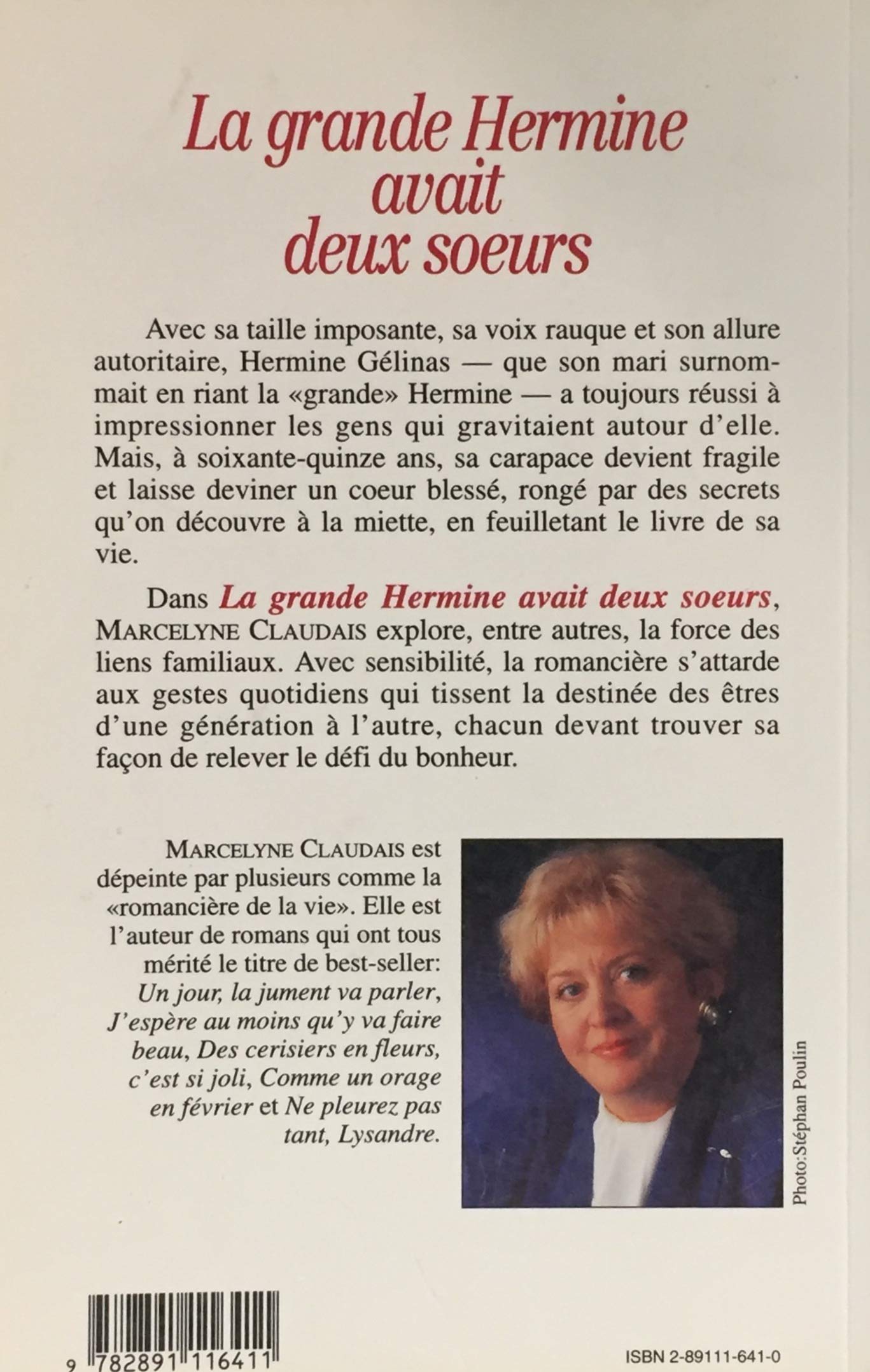 Livre La grande Hermine avait deux soeurs (Marcelyne Claudais) (Livre d'occasion) - ISBN 2891116410