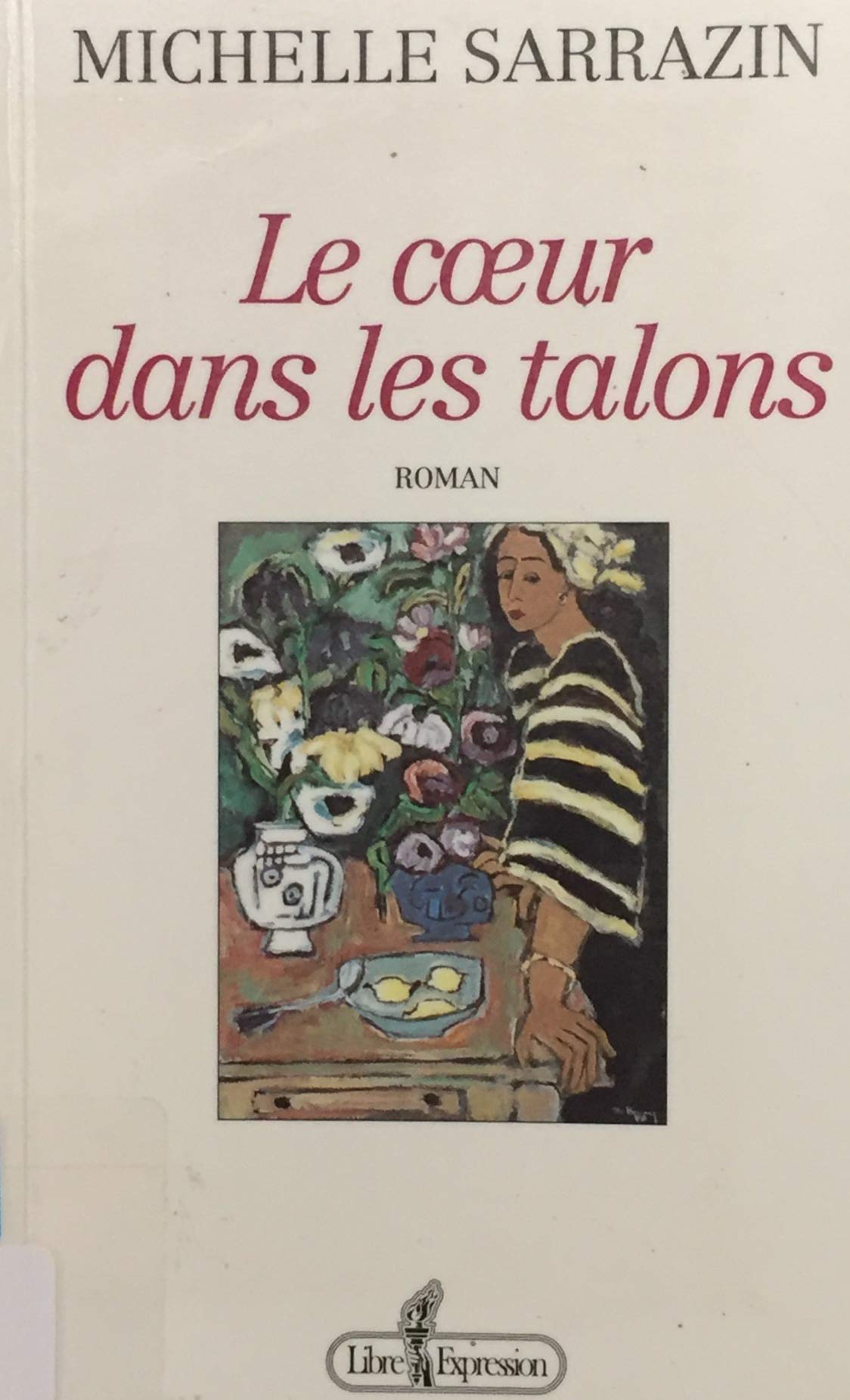 Livre Le cœur dans les talons - Michelle Sarrazin (Livre d'occasion) - ISBN 2891116887