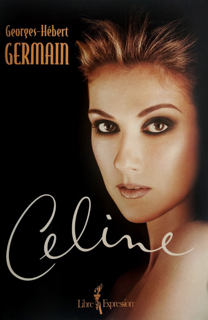 Livre Céline (Céline Dion) (Georges-Hébert Germain) (Livre neuf) - ISBN 2891117662