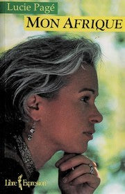 Mon afrique - Lucie Pagé