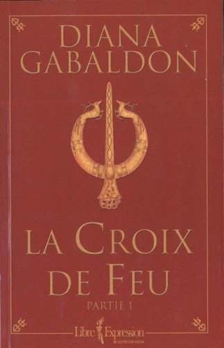 Livre La croix de feu - Diana Gabaldon (Livre d'occasion) - ISBN 2891119835