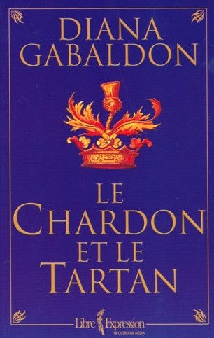 Livre Le chardon et le tartan - Diana Gabaldon (Livre d'occasion) - ISBN 2891119878