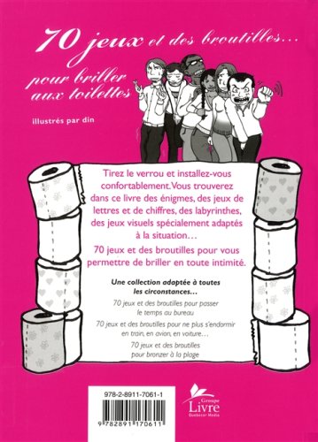 70 jeux et des broutilles...: Pour briller aux toilettes (Bernard Myers)
