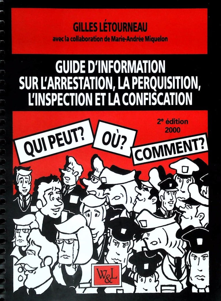 Livre Guide d'information sur l'arrestation, la perquisition, l'inspection et la confiscation - G...