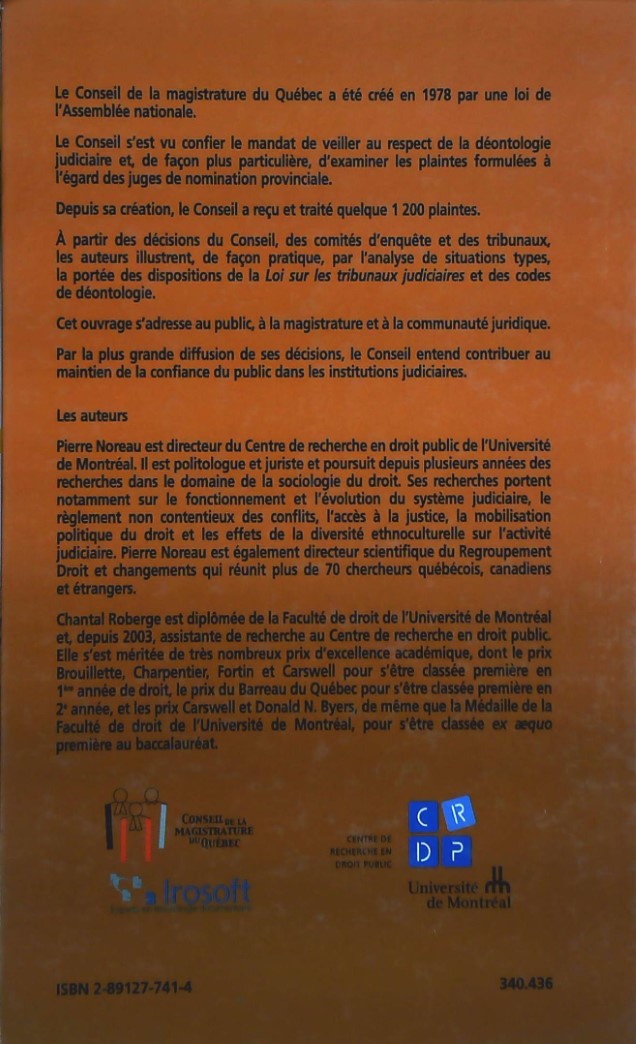 Livre La déontologie judiciaire appliquée - Pierre Noreau (Livre d'occasion) - ISBN 2891277414