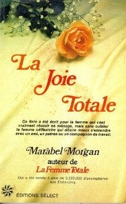 Livre La joie totale - Marabel Morgan (Livre d'occasion) - ISBN 2891320603