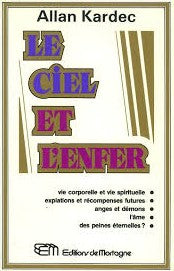 Livre Le ciel et l'enfer - Allan Kardec (Livre d'occasion) - ISBN 2891321855