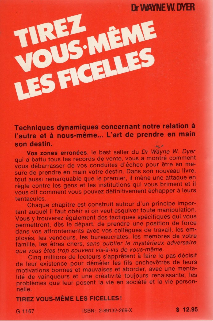 Livre Tirez vous-même les ficelles (Dr Wayne W. Dyer) (Livre d'occasion) - ISBN 289132269X
