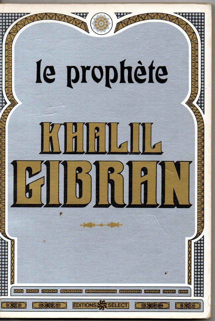 Livre Le prophète Khalil Gibran (Livre d'occasion) - ISBN 2891325273