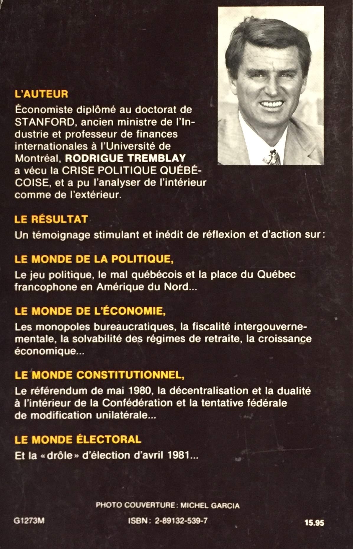 Le Québec en crise (Rodrigue Tremblay)