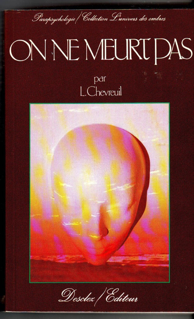 On ne meurt pas - Léon Chevreuil