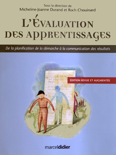 Livre L'évaluation des apprentissages : de la planification de la démarche à la communication...