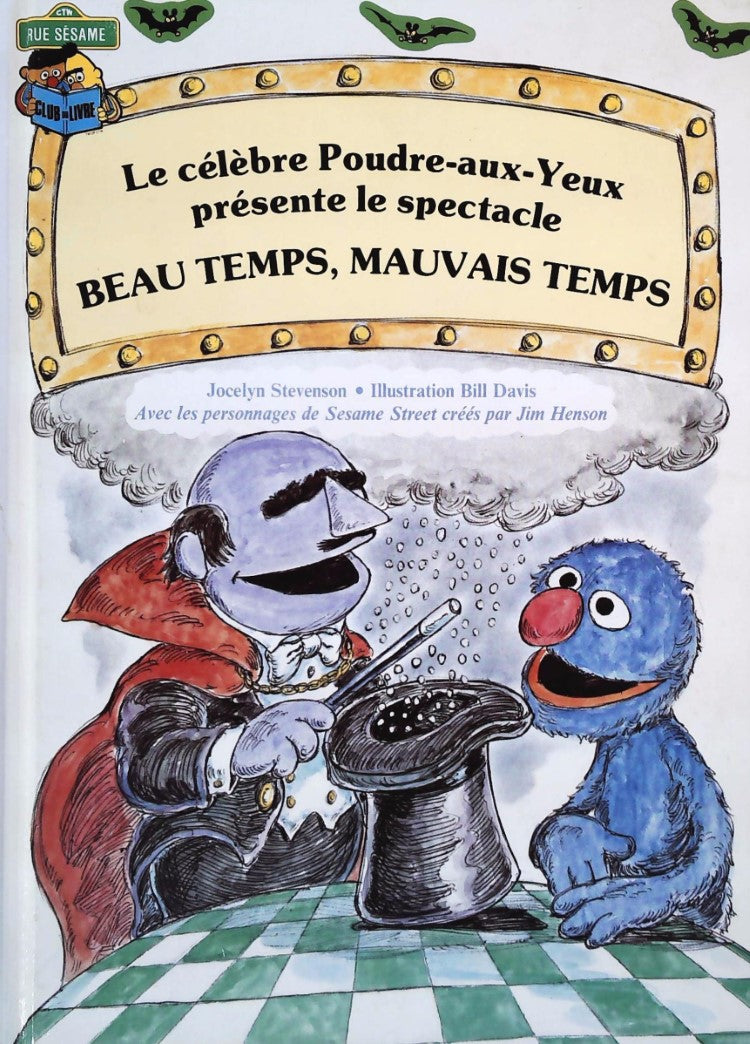 Livre Le célèbre Poudre-aux-Yeux présente le spectacle Beau temps, mauvais temps - Jocelyn Steven...