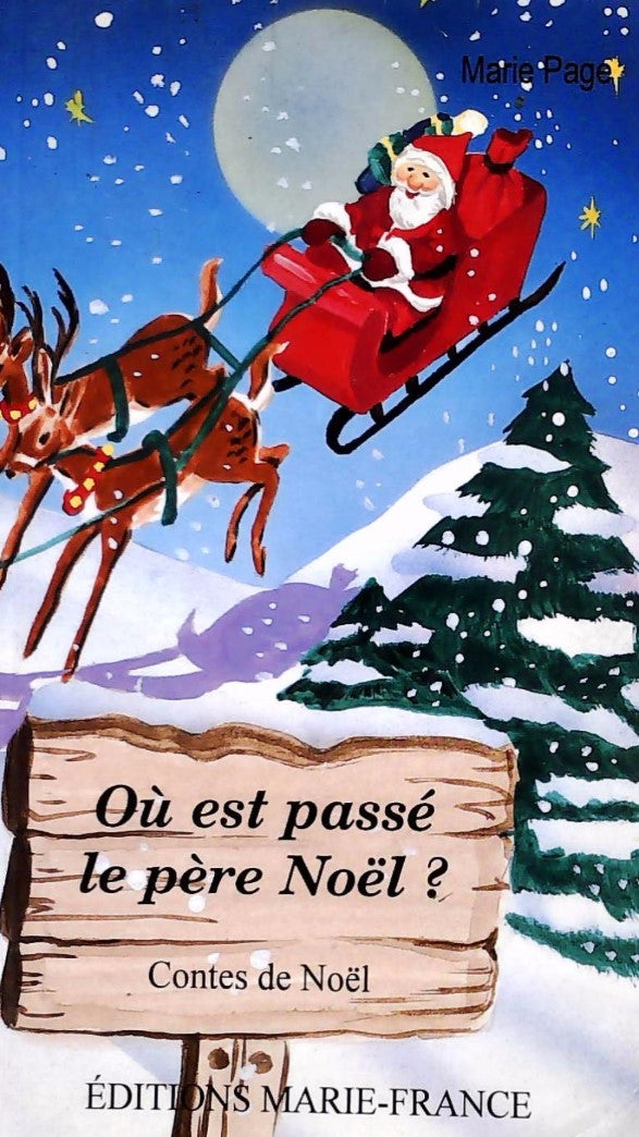 Livre Où est passé le père Noël? (Marie Page) (Livre d'occasion) - ISBN 2891682254