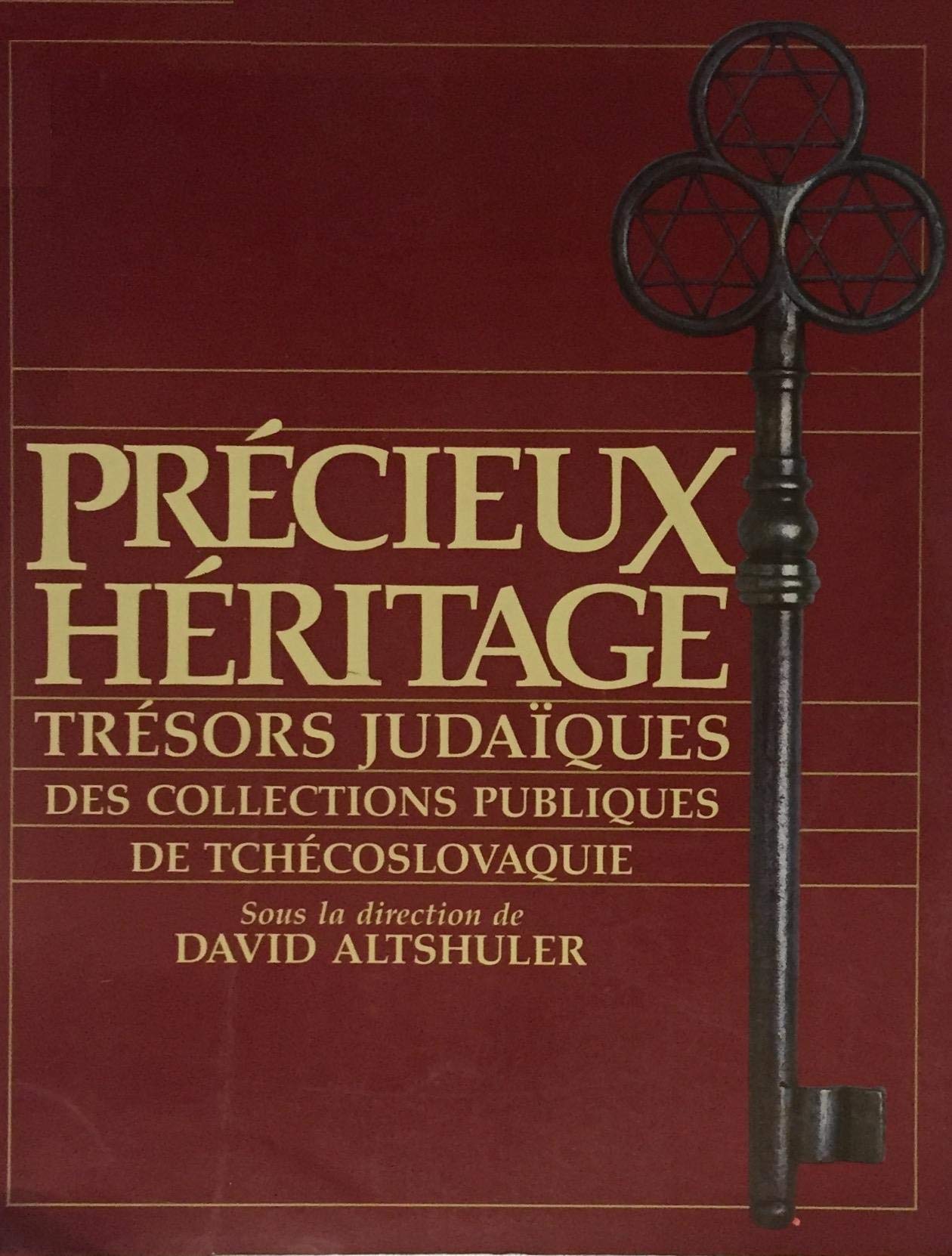 Livre Précieux héritage : trésors judaïques des collections publiques de Tchécoslovaquie - Sous l...