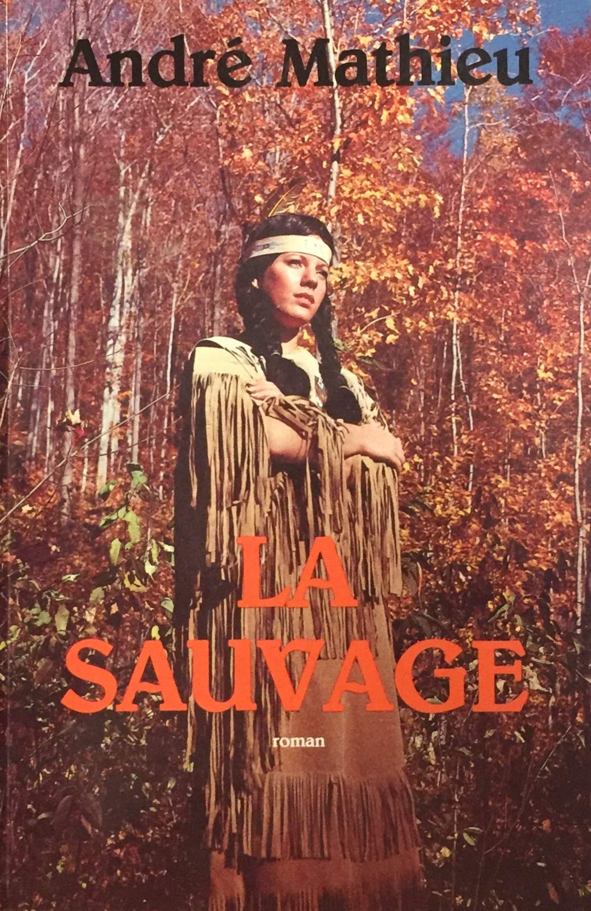 La sauvage - André Mathieu