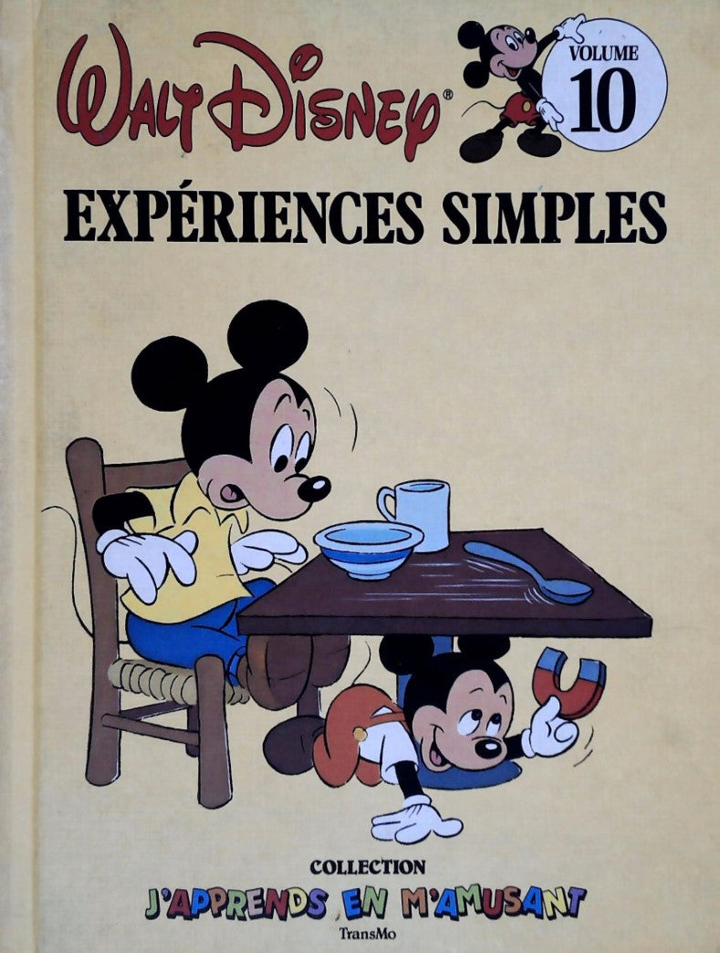 J'apprends en m'amusant # 10 : Expériences simples - Walt Disney