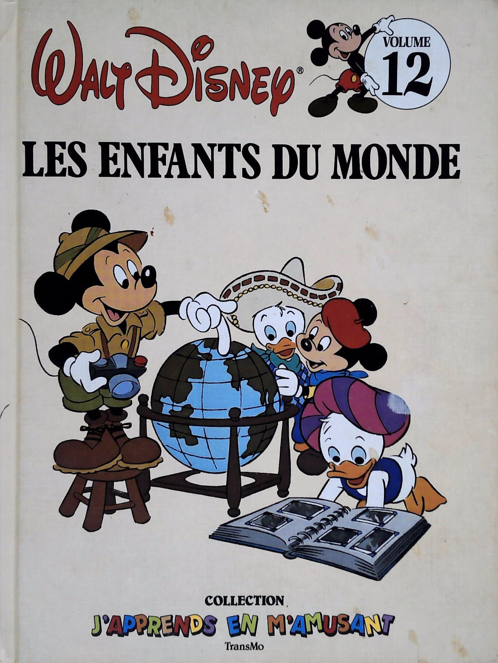 Livre J'apprends en m'amusant # 12 : Les enfants du monde (Walt Disney) (Livre d'occasion) -...