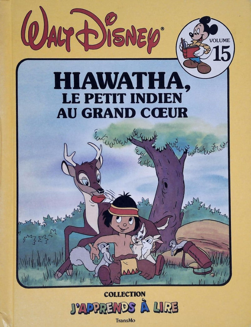 Livre Hiawatha, le petit indien au grand coeur - Walt Disney (Livre d'occasion) - ISBN 2892053633