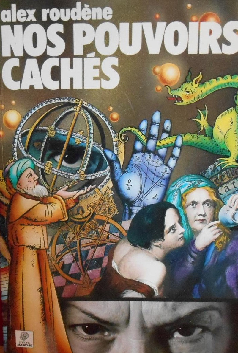 Nos pouvoirs cachés - Alex Roudène