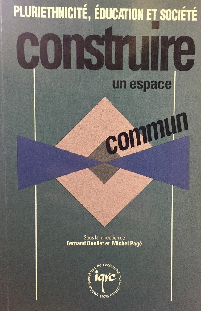 Livre Pluriethnicité, éducation et société : Construire un espace commun - Collectif (Livre d'occ...