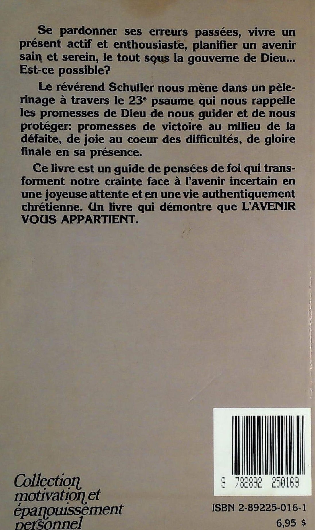 Livre L'avenir vous appartient (Robert H. Schuller) (Livre d'occasion) - ISBN 2892250161