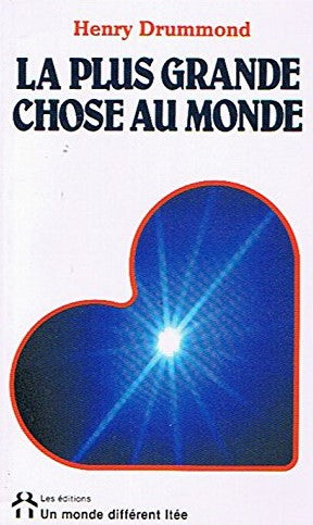 Livre La plus grande chose du monde - Henry Dumont (Livre d'occasion) - ISBN 289225020X