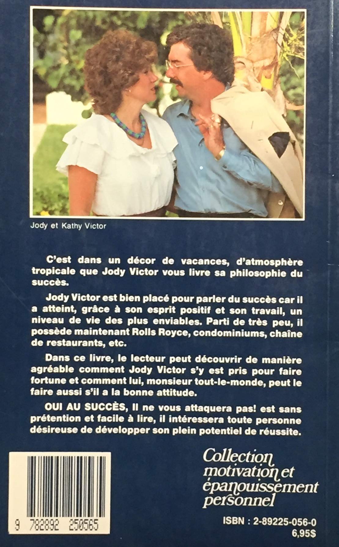 Livre Oui au succès ! : Il de vous attaquera pas ! - Jodi Victor (Livre d'occasion) - ISBN 289225...