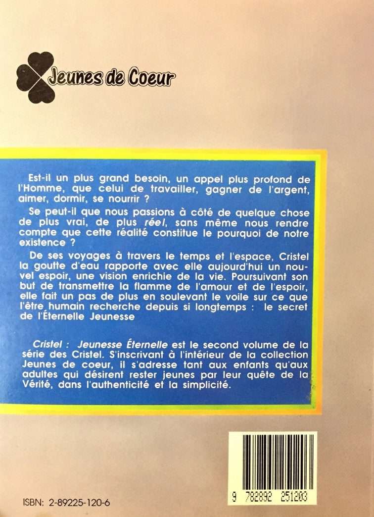 Livre Cristel la goutte d'eau # 2 : Jeunesse éternelle (Gaby Thériault) (Livre d'occasion) -...
