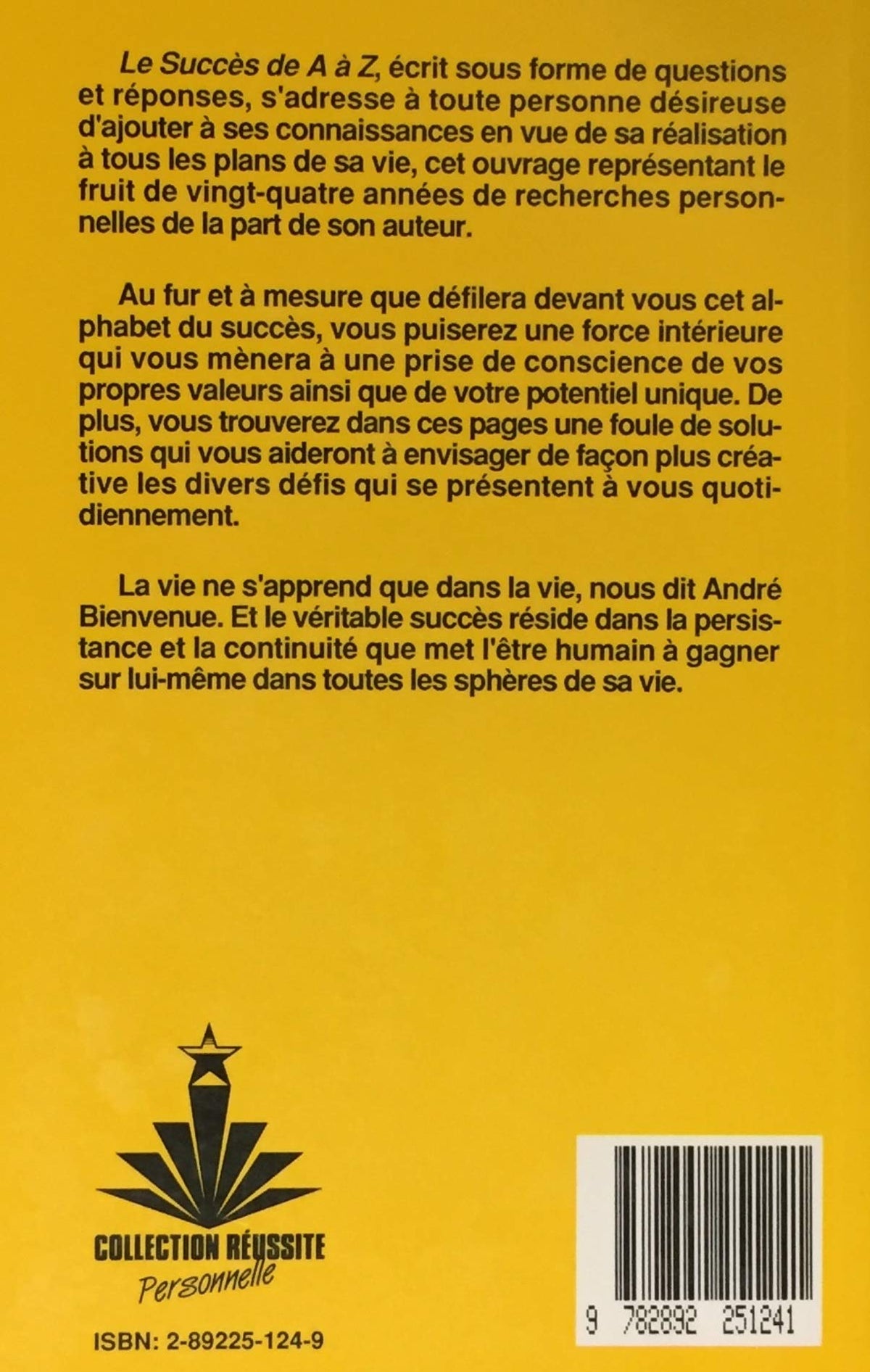 Livre Le succès de A à Z (André Bienvenue) (Livre neuf) - ISBN 2892251249
