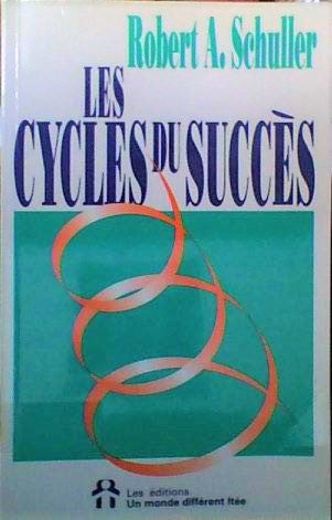 Livre Les cycles du succès (Robert A. Schuller) (Livre d'occasion) - ISBN 2892251885