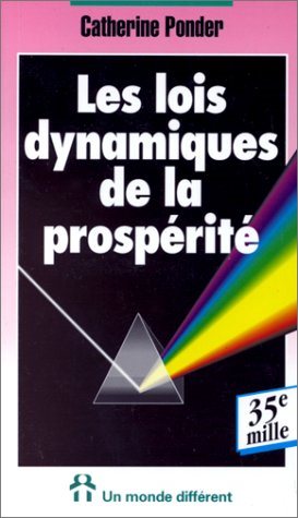 Livre Les lois de la dynamique et de la prospérité (Catherine Ponder) (Livre d'occasion) - ISBN...