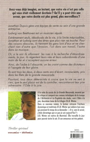 Livre L'ode à la joie: Et si la grande mascarade existait ? - A. B. Winter (Livre d'occasion) - I...