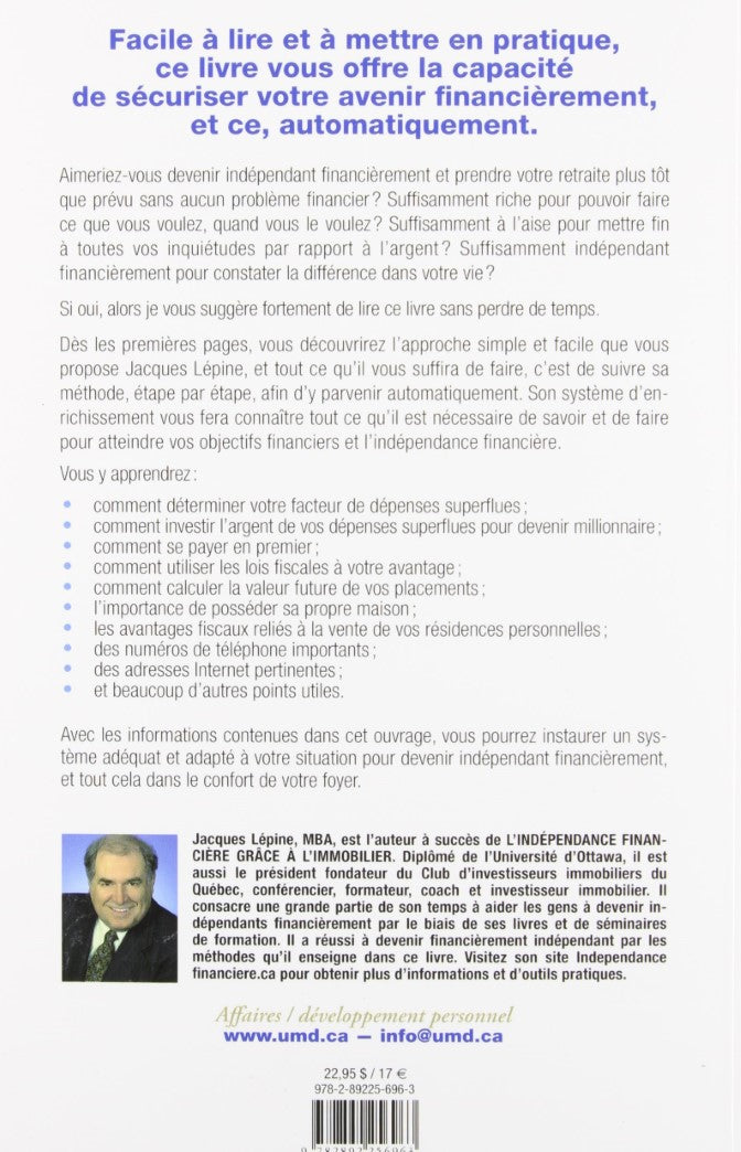 Livre L'indépendance financière automatique - Jacques Lépine (Livre d'occasion) - ISBN 2892256968