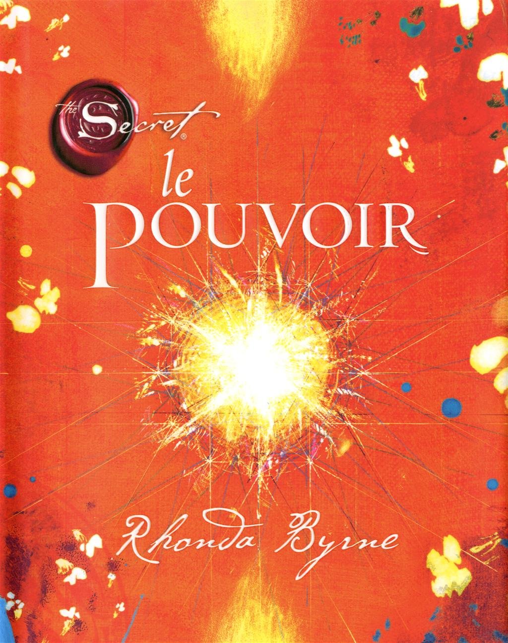 Livre Le pouvoir - Rhonda Byrnes (Livre d'occasion) - ISBN 2892257514
