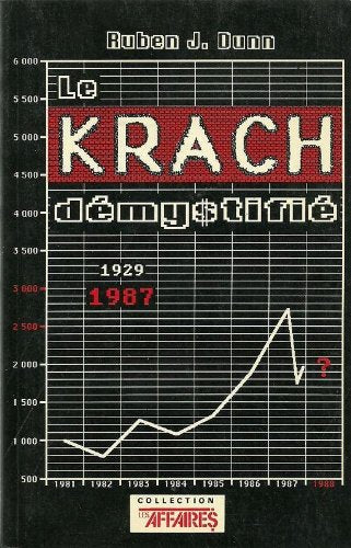 Livre Le KRACH démystifié - Ruben J. Dunn (Livre d'occasion) - ISBN 2892390591