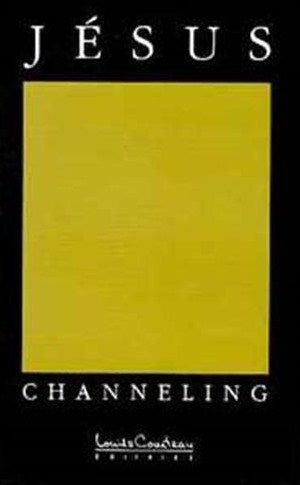 Livre Jésus : Channeling (Livre neuf) - ISBN 2892391547